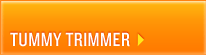 Tummy Trimmer