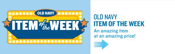 Old Navy Item of the Week