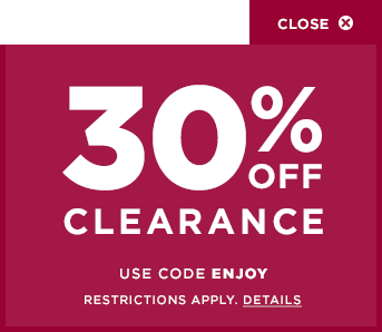 Save 30% off Clearance when you use code ENJOY