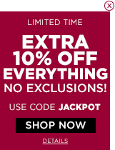 013115_US_Flex_Extra10offEverything_noexclusions_jackpot_sticker_close.png