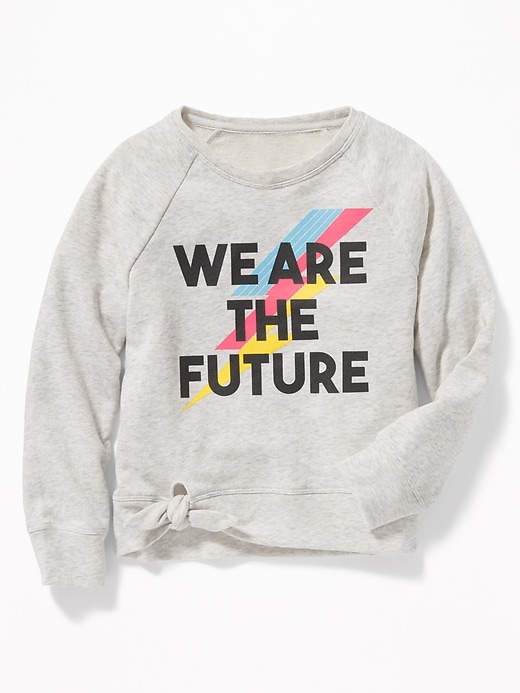 View large product image 1 of 2. "We Are the Future" French Terry Side-Tie Sweatshirt for Girls